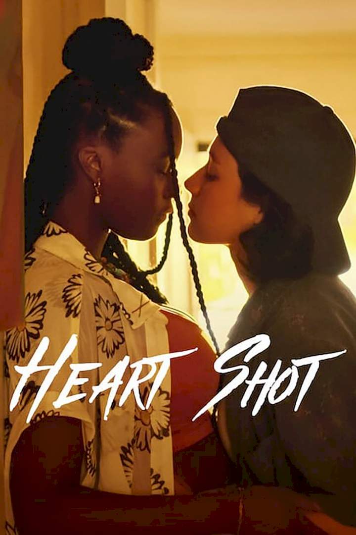 DOWNLOAD MOVIE: Heart Shot