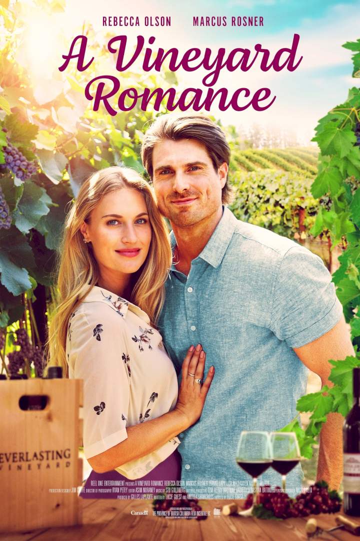 DOWNLOAD MOVIE: A Vineyard Romance