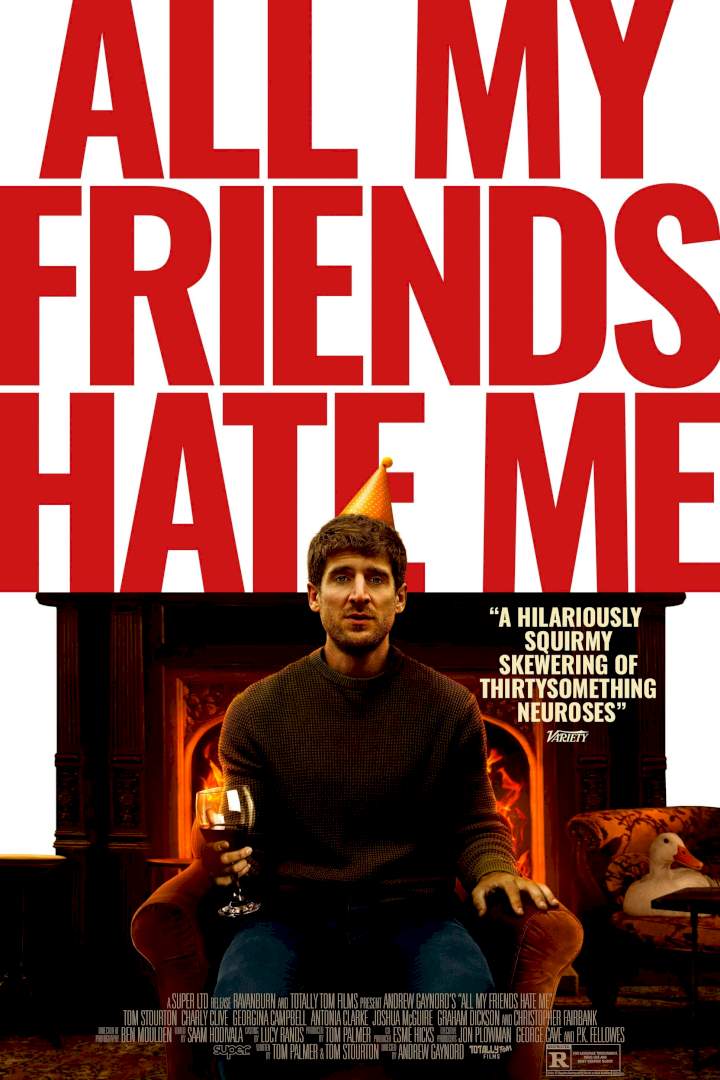DOWNLOAD MOVIE: All My Friends Hate Me