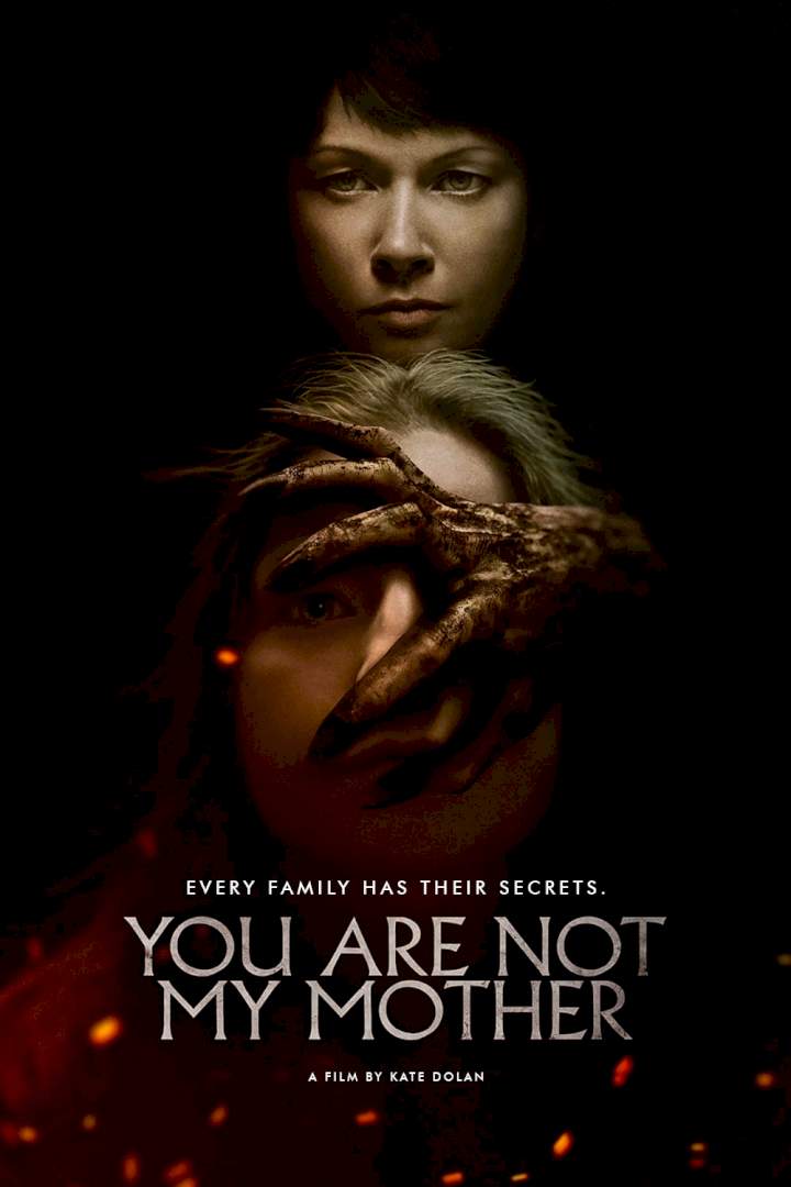 DOWNLOAD MOVIE: You Are Not My Mother