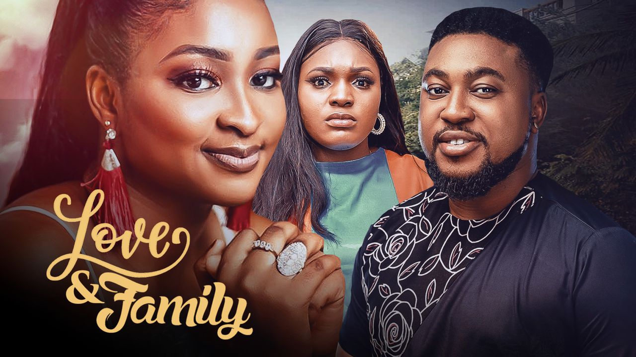 DOWNLOAD MOVIE: Love & Family