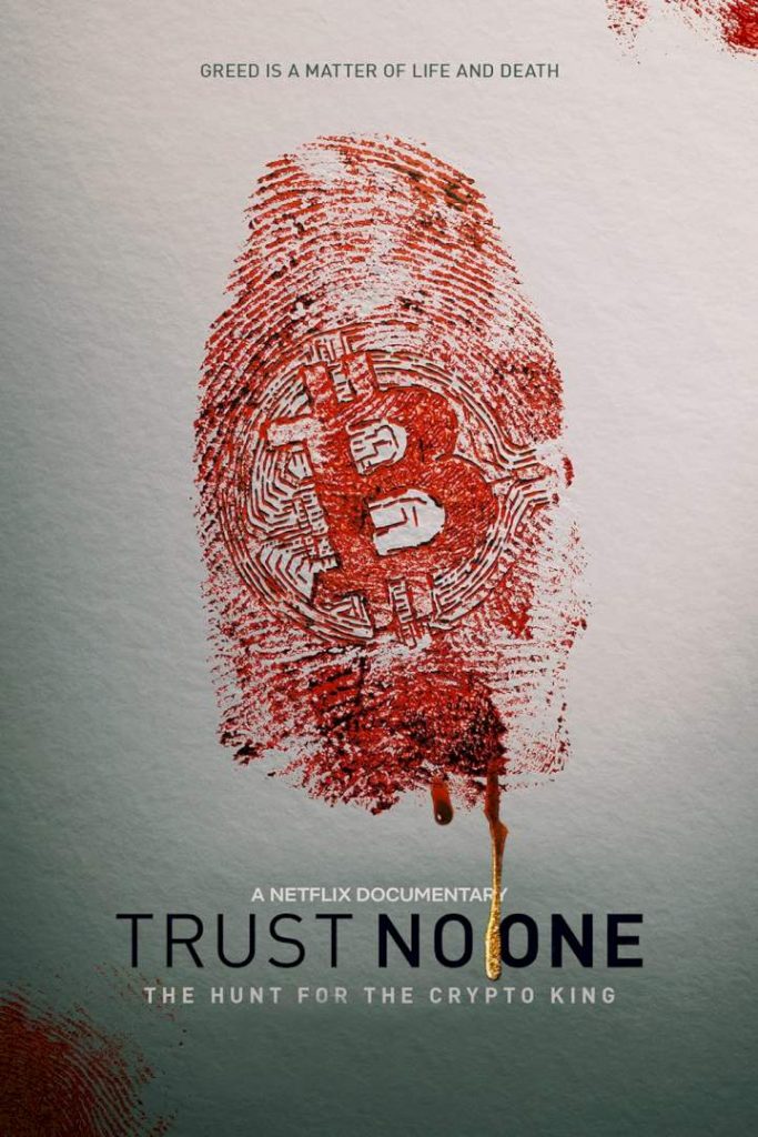 DOWNLOAD MOVIE: Trust No One: The Hunt for the Crypto King