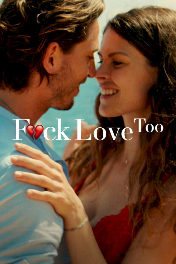 DOWNLOAD MOVIE: F*ck Love Too
