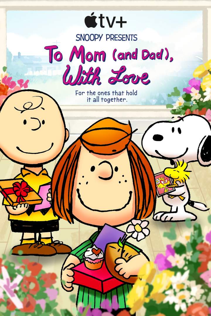 DOWNLOAD MOVIE: Snoopy Presents - To Mom (and Dad), with Love