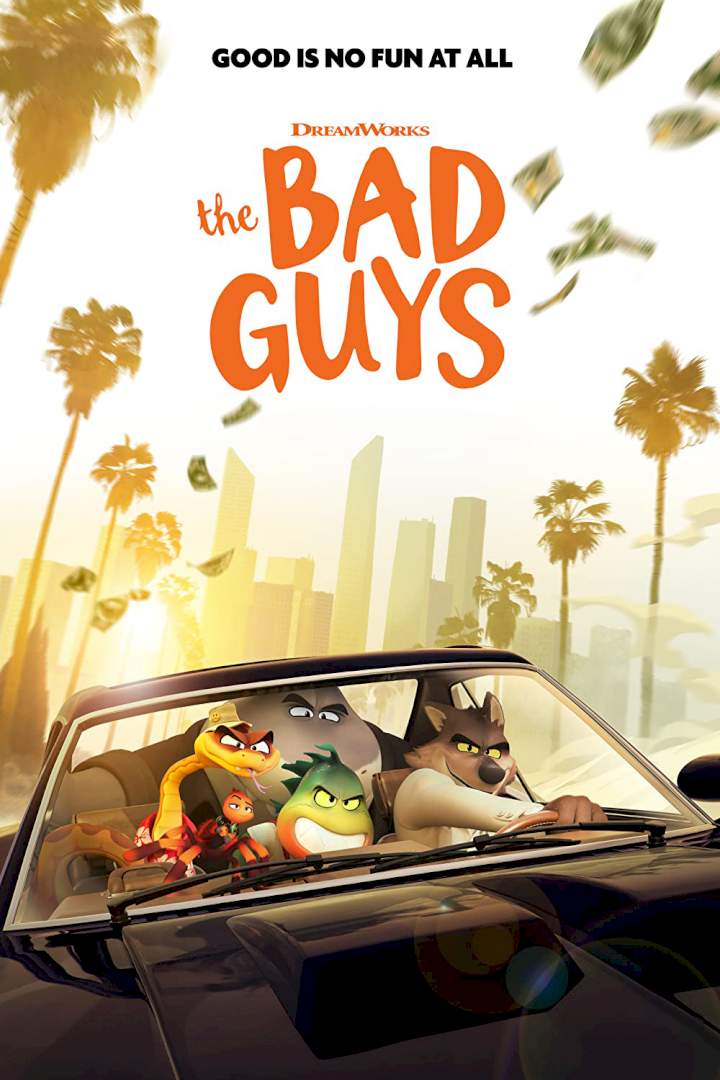 DOWNLOAD MOVIE: The Bad Guys