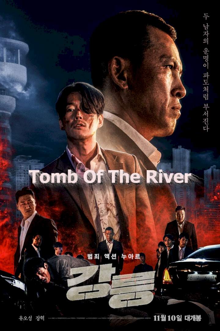 DOWNLOAD MOVIE: Tomb of the River