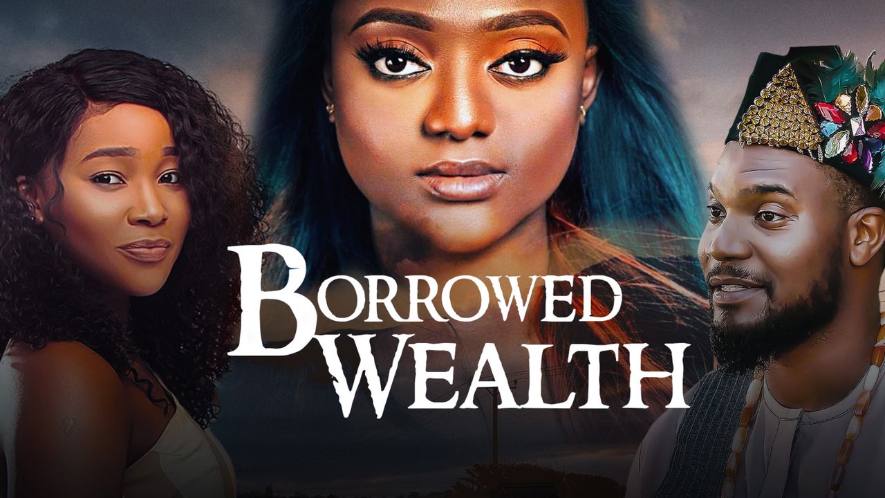 DOWNLOADMOVIE: Borrowed Wealth