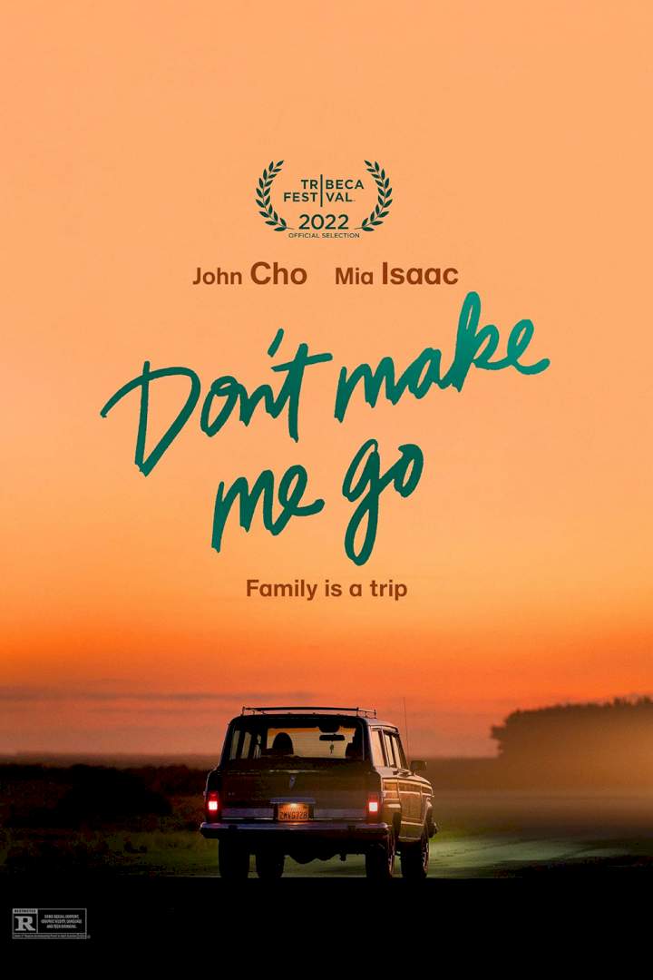 download movie: Don't Make Me Go
