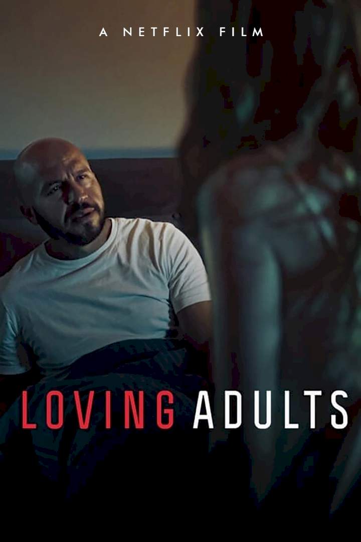 DOWNLOAD Loving Adults MOVIE - iNatureHub