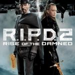 R.I.P.D. 2 Rise of the Damned