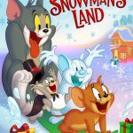 Tom and Jerry Snowman's Land