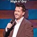 Jim Jefferies High n' Dry