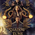 Shadow and Bone