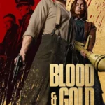 Blood & Gold