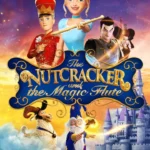 The Nutcracker and The Magic Flute