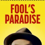 Fool's Paradise