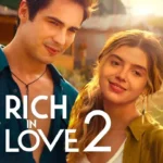 Rich in Love 2