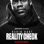 Kevin Hart Reality Check