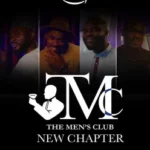 The Men’s Club New Chapter