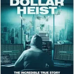 Billion Dollar Heist
