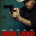 Mob Land