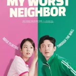 My Worst Neighbor