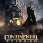 The Continental From the World of John Wick