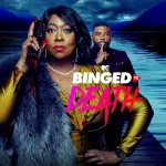 Binged to Death