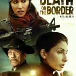 Death On The Border