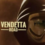 Vendetta Road