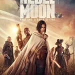 Rebel Moon Part One A Child of Fire
