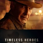 Timeless Heroes Indiana Jones and Harrison Ford