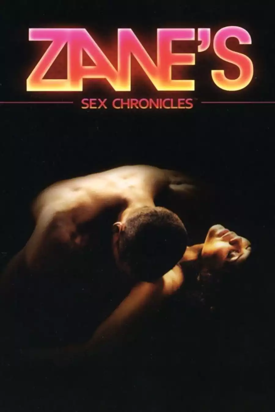 Zanes Sex Chronicles