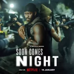 Soon Comes Night
