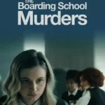 The Boarding School Murders
