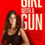 Girl With a Gun