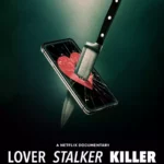 Lover Stalker Killer