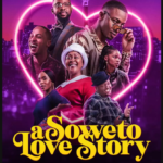 A Soweto Love Story