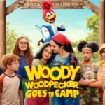 Woody Woodpecker Goes To Camp