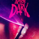 Faceless After Dark