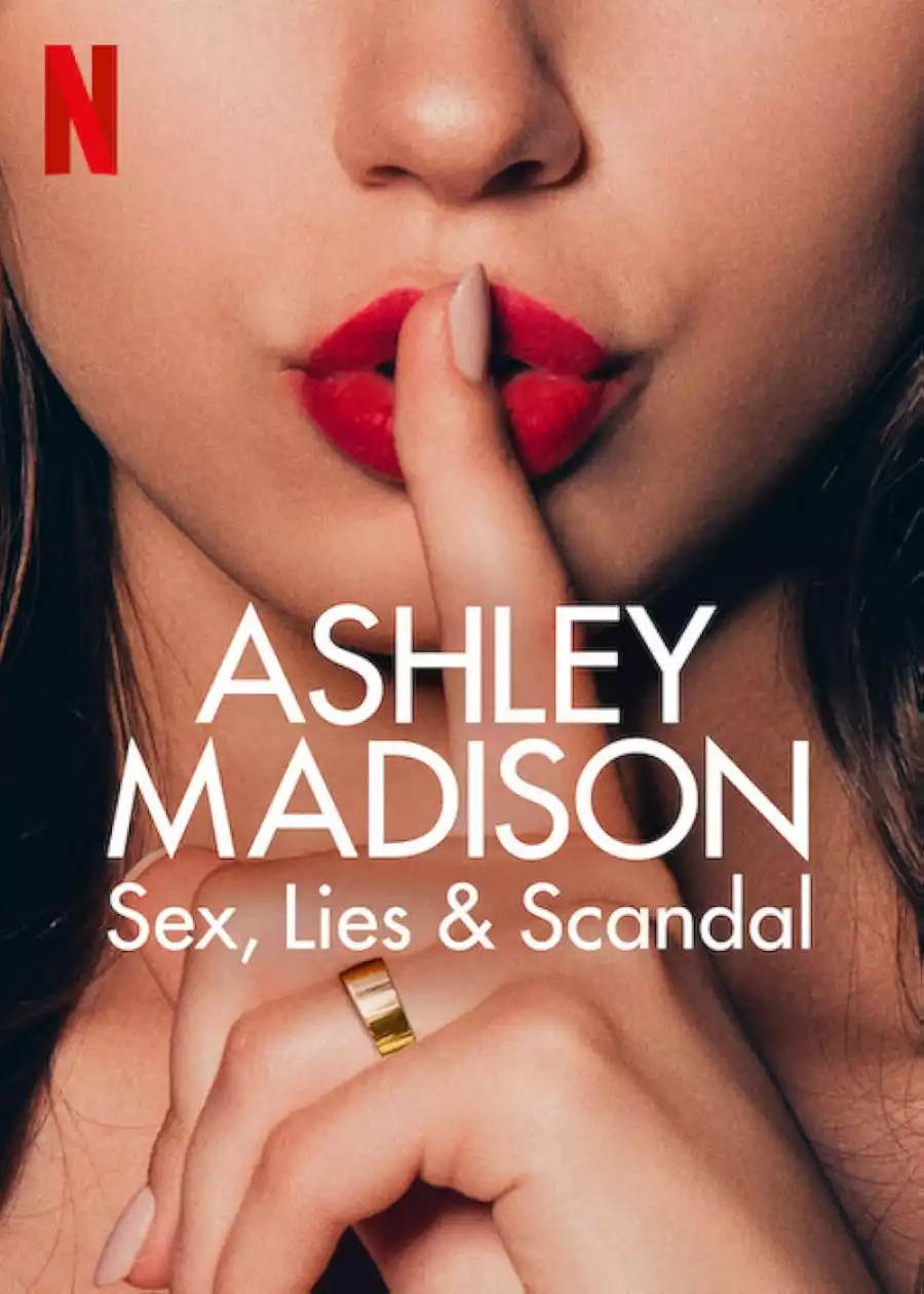 Ashley Madison Sex Lies And Scandal