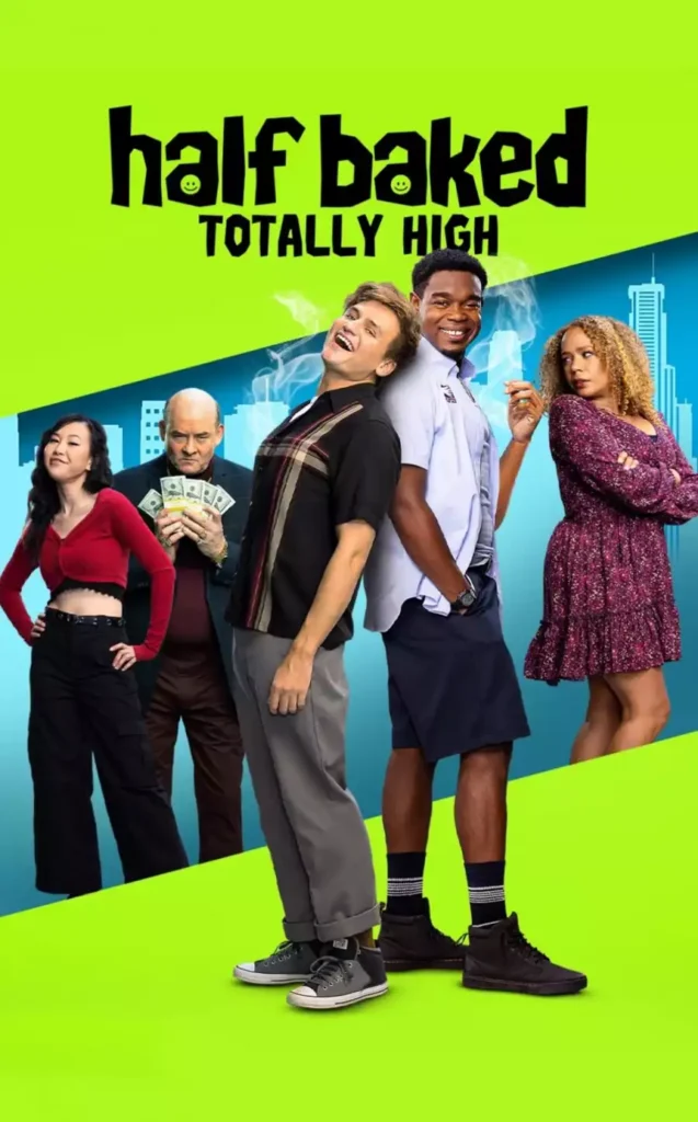 Half Baked Totally High