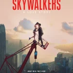 Skywalkers A Love Story