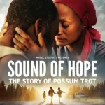 Sound Of Hope The Story Of Possum Trot