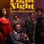 Fight Night The Million Dollar Heist