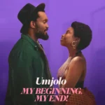 Umjolo My Beginnings My End