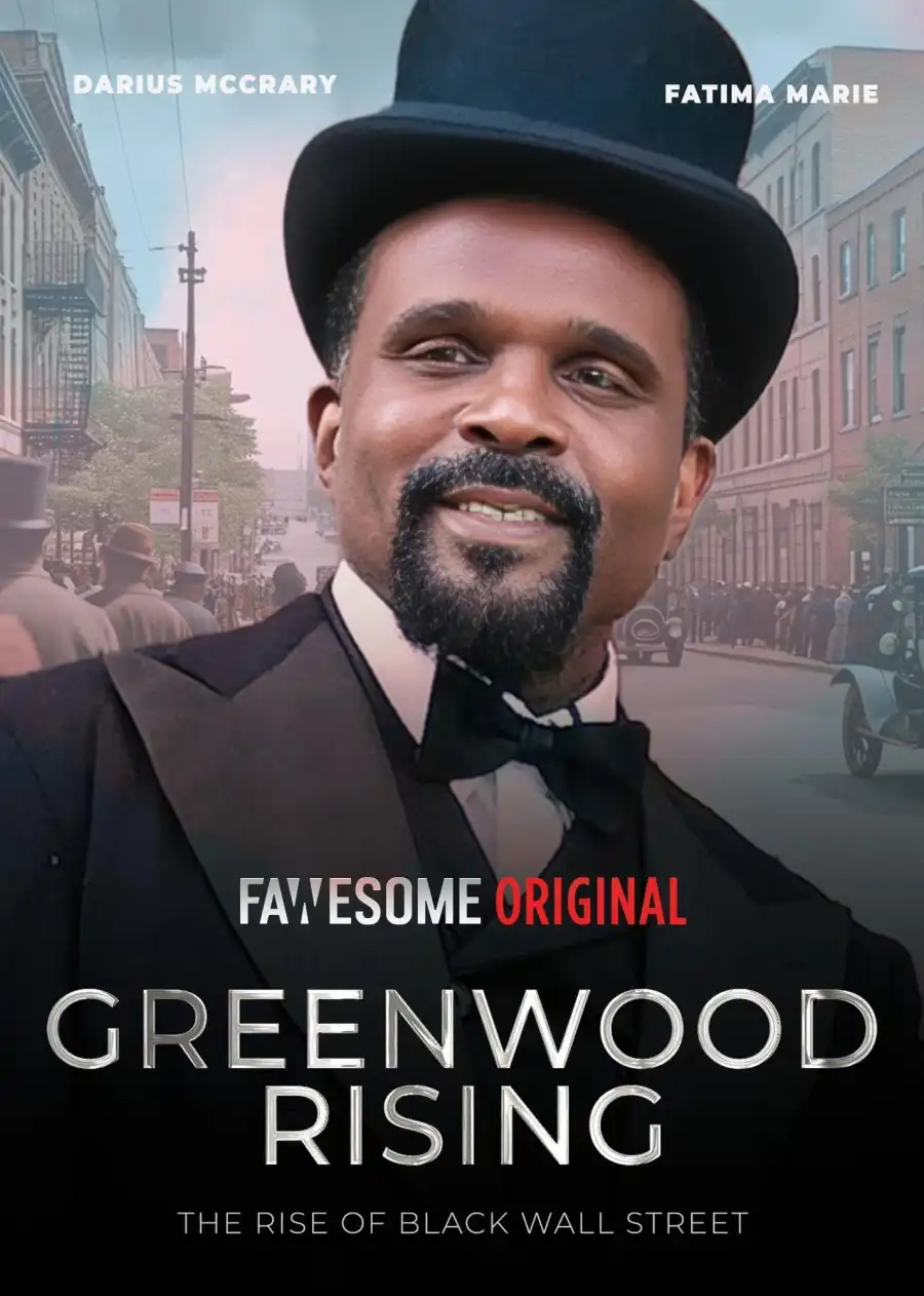 Greenwood Rising The Rise of Black Wall Street