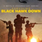 Surviving Black Hawk Down