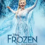Frozen: The Hit Broadway Musical