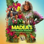 Madea's Destination Wedding